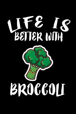 Life Is Better With Broccoli: Animal Nature Collection by Marcus, Marko