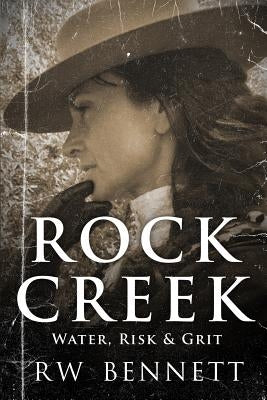 Rock Creek by Bennett, Richard William