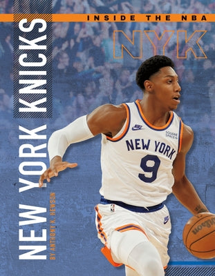New York Knicks by Hewson, Anthony K.