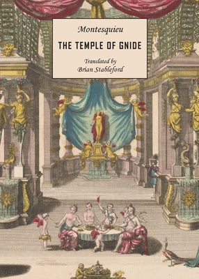 The Temple of Gnide by Montesquieu, Charles-Louis De Secondat