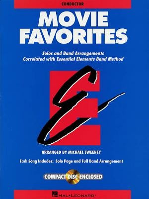 Essential Elements Movie Favorites: Conductor Book with CD by Hal Leonard Corp