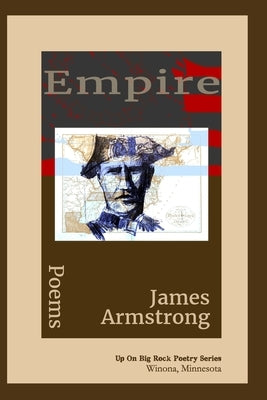 Empire: Poems by Armstrong, James
