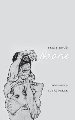 Noone by Edgu, Ferit