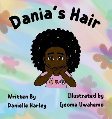 Dania's Hair by Harley, Danielle
