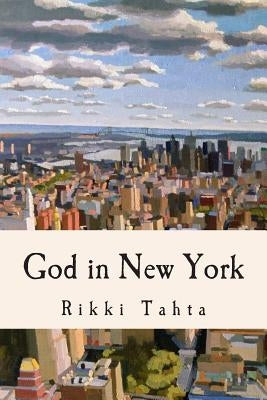 God in New York by Tahta, Rikki