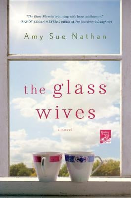 Glass Wives by Nathan, Amy Sue