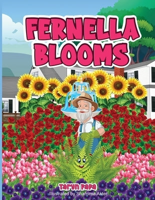 Fernella Blooms by Papa, Taryn
