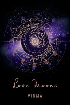 Love Moons by Vinma