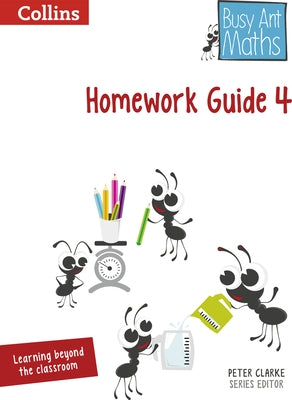 Busy Ant Maths - Homework Guide 4 by Mumford, Jeanette