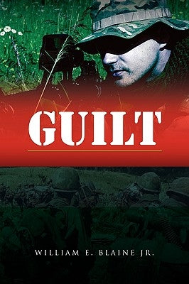 Guilt by Blaine, William E., Jr.