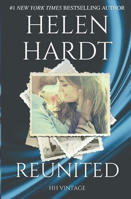 Reunited: A Novella by Hardt, Helen