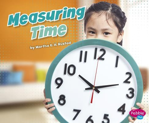 Measuring Time by Rustad, Martha E. H.