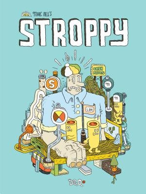 Stroppy by Bell, Marc