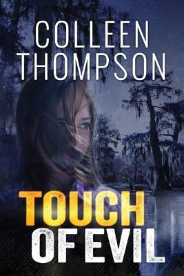 Touch of Evil by Thompson, Colleen