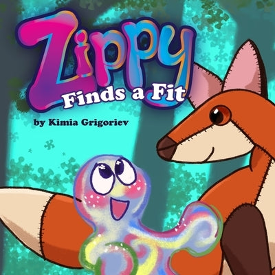 Zippy Finds a Fit by Guzzardi, Veronica