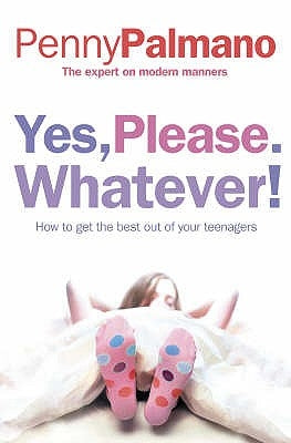 Yes, Please. Whatever! by Palmano, Penny