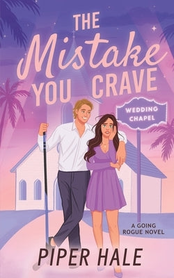 The Mistake You Crave by Hale, Piper