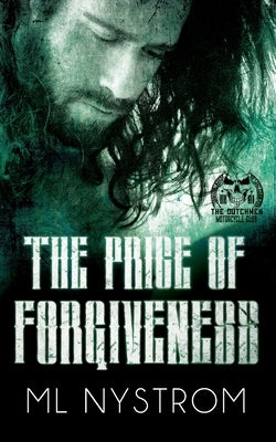 The Price of Forgiveness by Nystrom, ML