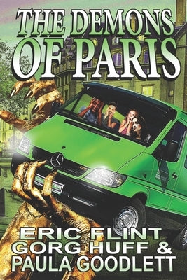 The Demons of Paris by Huff, Gorg
