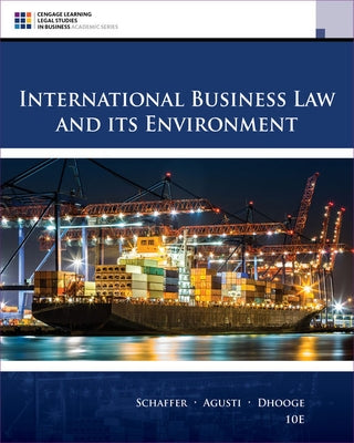 International Business Law and Its Environment by Schaffer, Richard