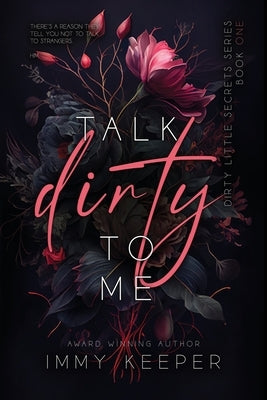 Talk Dirty to Me by Keeper, Immy