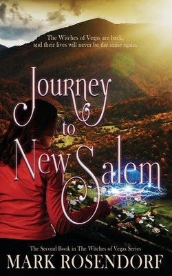 Journey to New Salem by Rosendorf, Mark