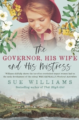 The Governor, His Wife and His Mistress by Williams, Sue
