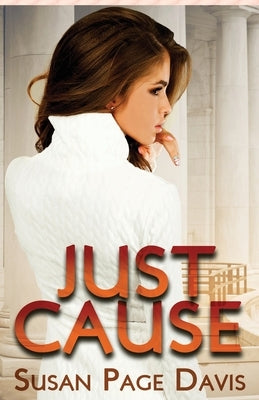 Just Cause by Davis, Susan Page