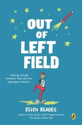 Out of Left Field by Klages, Ellen