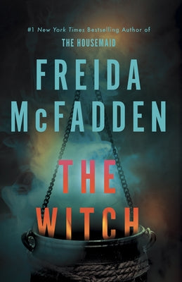 The Witch by McFadden, Freida