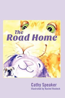 The Road Home by Speaker, Cathy