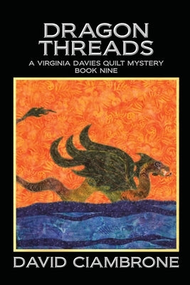 Dragon Threads by Ciambrone, David