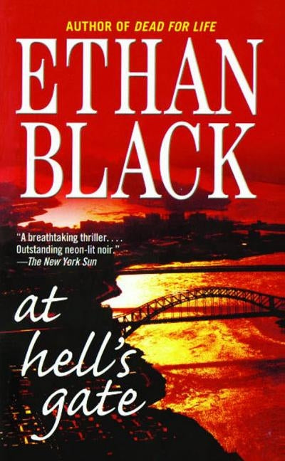 At Hell's Gate by Black, Ethan