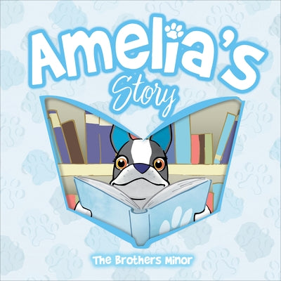 Amelia's Story by Minor, Kevin