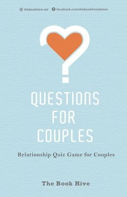 Questions for Couples: Relationship Quiz Game for Couples by Smith, Melissa