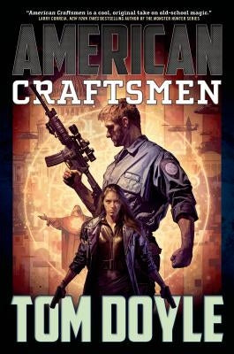American Craftsmen by Doyle, Tom