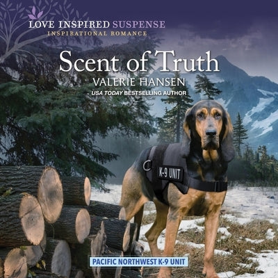 Scent of Truth by Hansen, Valerie
