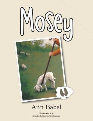 Mosey by Babel, Ann