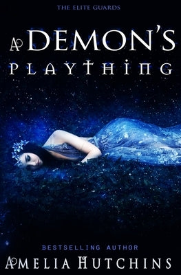 A Demon's Plaything: The Elite Guards by Indie Services, E. and F.