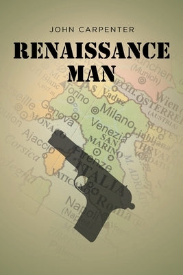 Renaissance Man by Carpenter, John