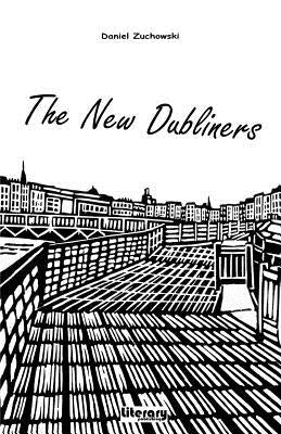 The New Dubliners by Zuchowski, Daniel