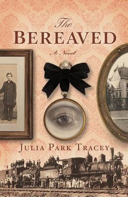 The Bereaved by Park Tracey, Julia