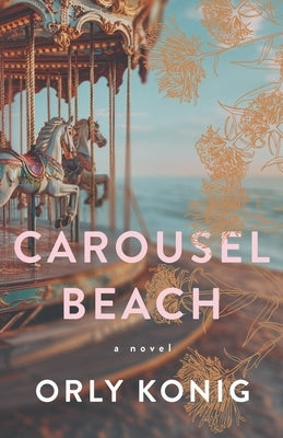 Carousel Beach by Konig, Orly
