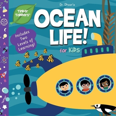Ocean Life for Kids (Tinker Toddlers) by Dhoot