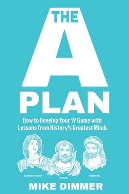 The 'A' Plan by Dimmer, Mike