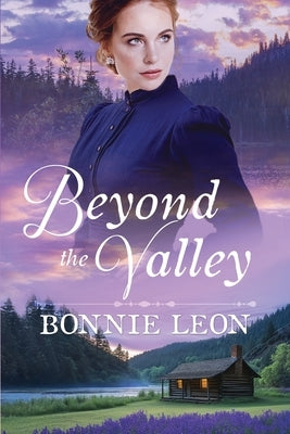 Beyond the Valley by Leon, Bonnie