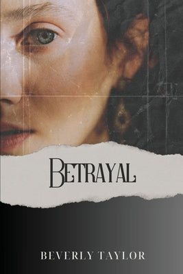 Betrayal by Taylor, Beverly