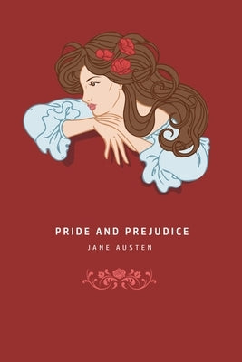 Pride and Prejudice by Austen, Jane