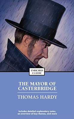 The Mayor of Casterbridge by Hardy, Thomas