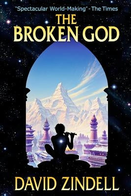 The Broken God by Zindell, David